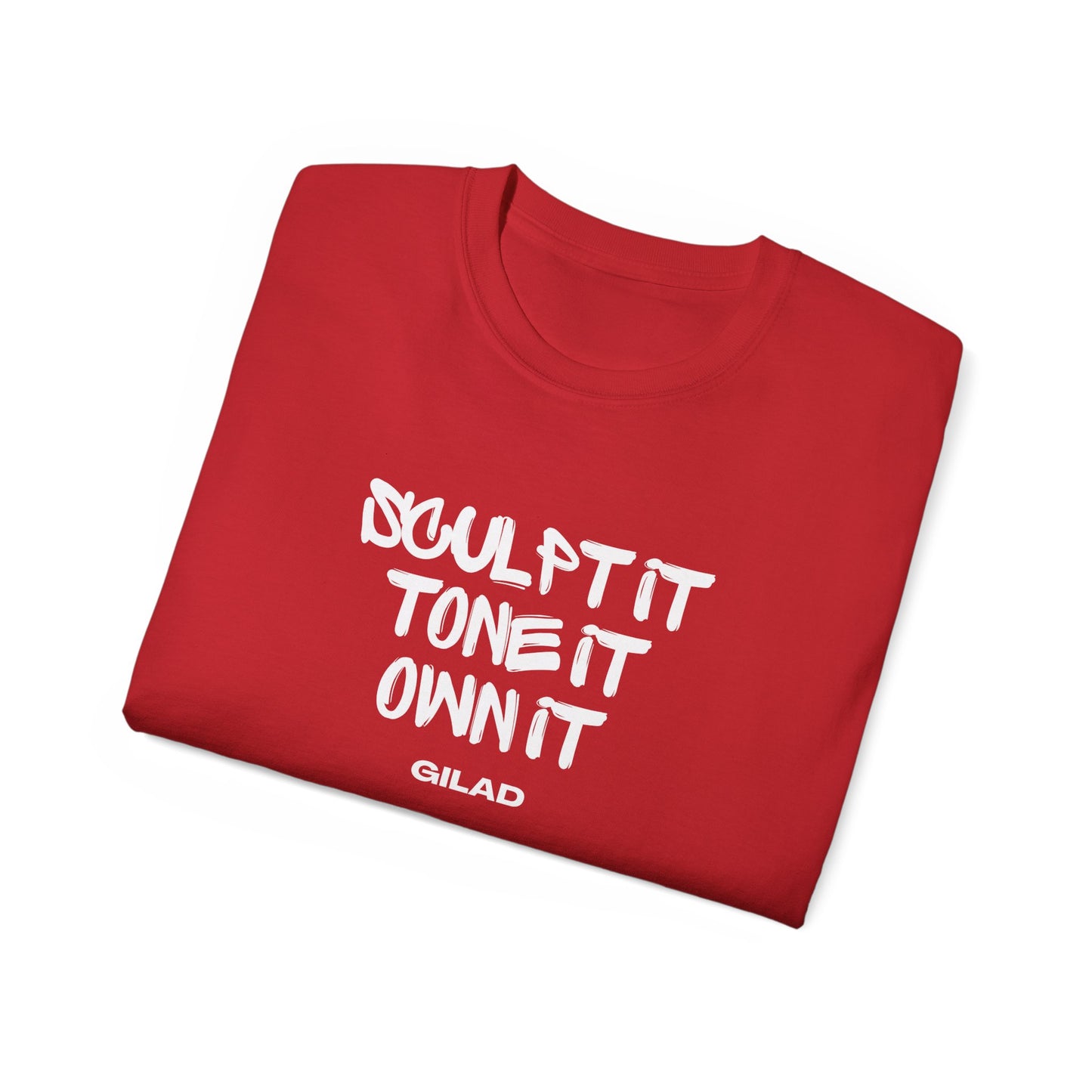 Sculpt It, Tone It, Own It | Unisex Ultra Cotton Tee