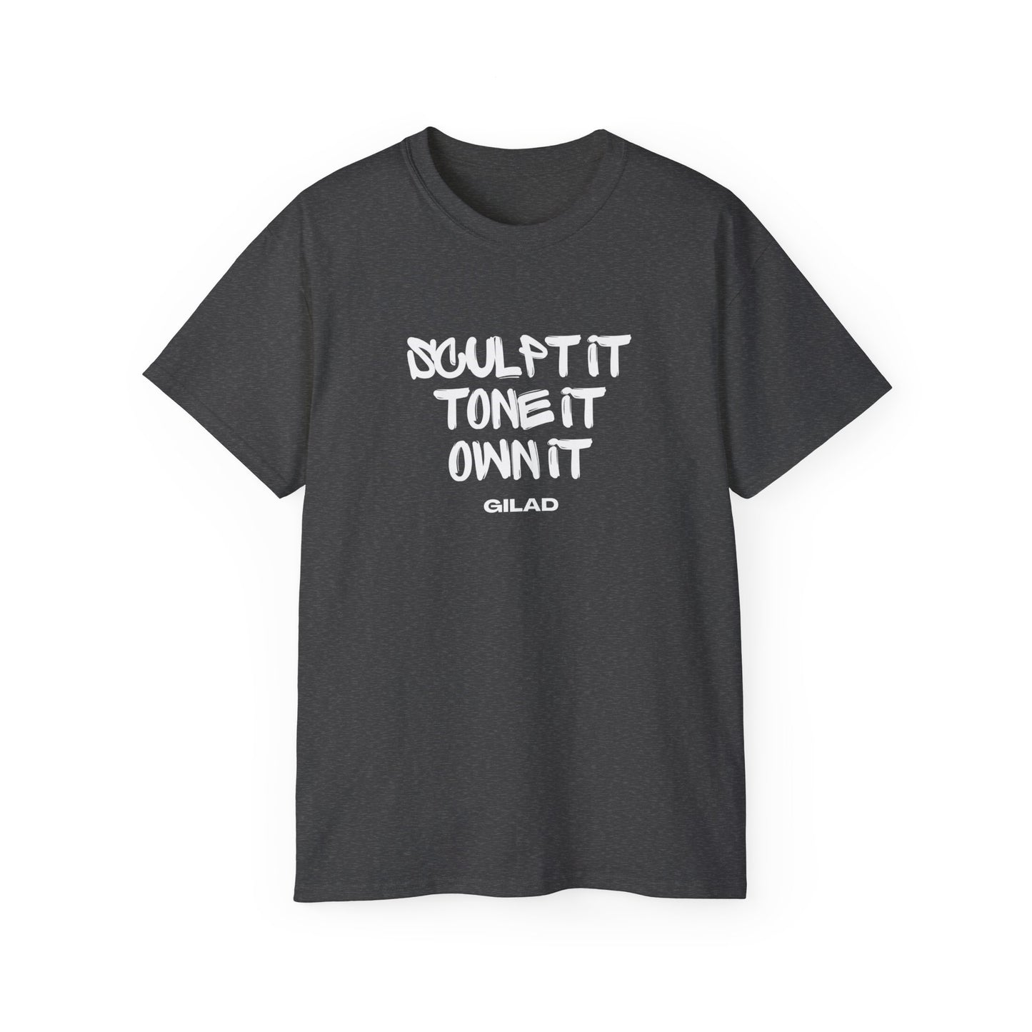 Sculpt It, Tone It, Own It | Unisex Ultra Cotton Tee