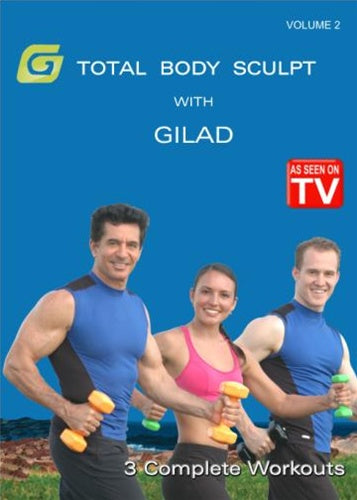Gilad's Total Body Sculpt - Vol 2 | 3 Workouts