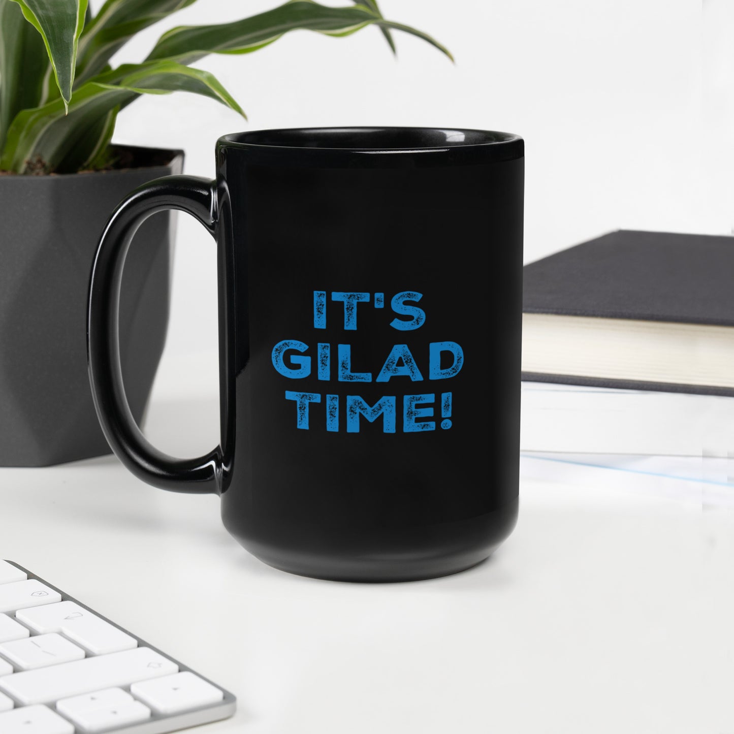 It's Gilad Time Black Glossy Mug