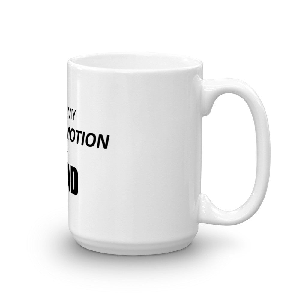 I keep My Body in Motion With Gilad Mug
