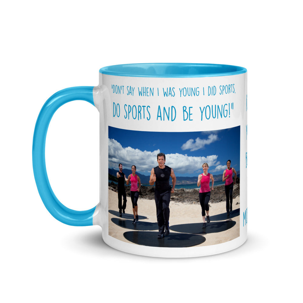 Do Sports and Be Young - Mug