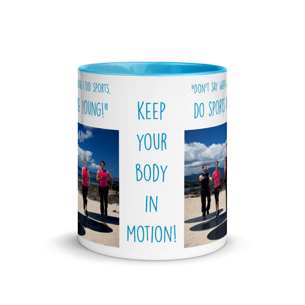 Do Sports and Be Young - Mug