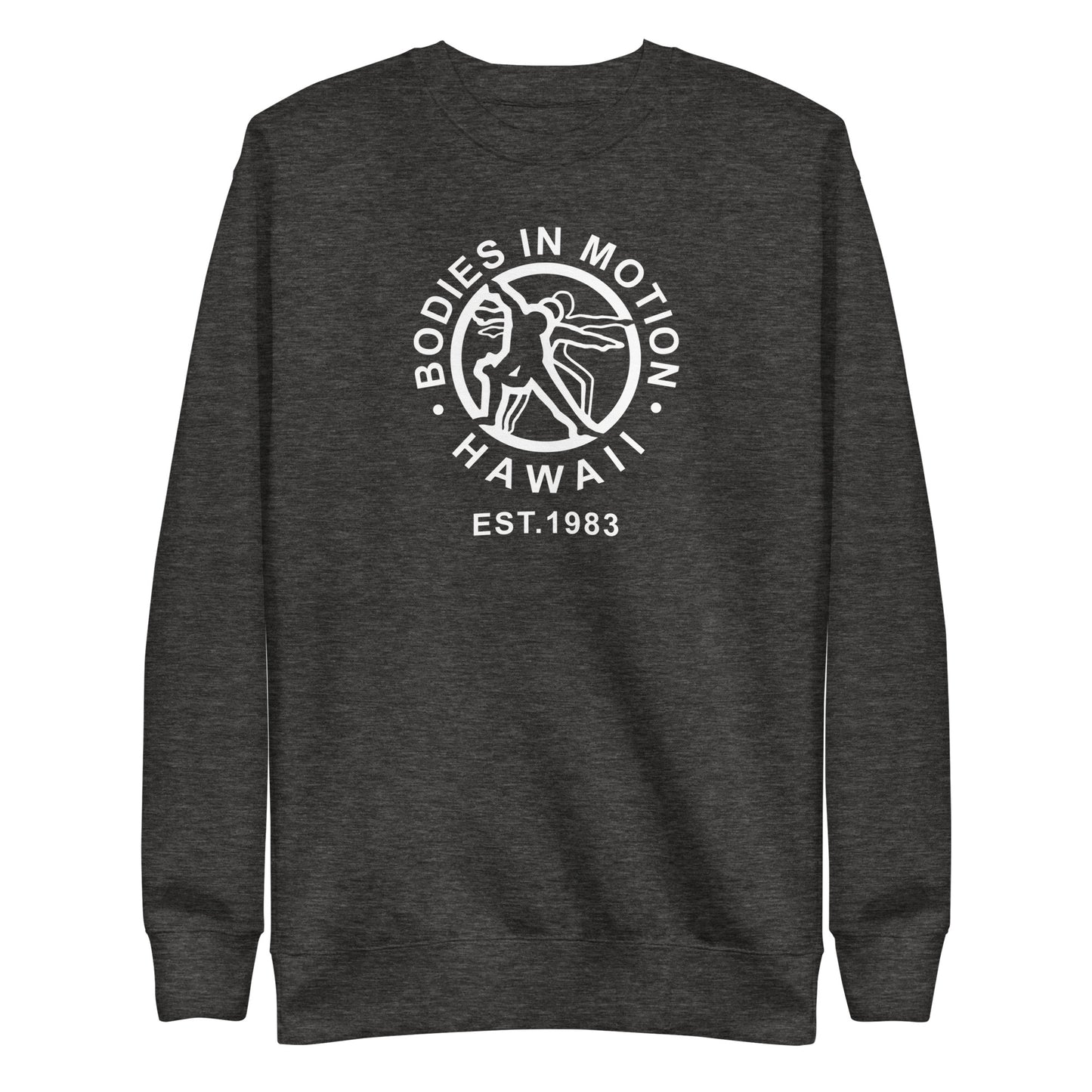 Bodies in Motion Unisex Premium Sweatshirt