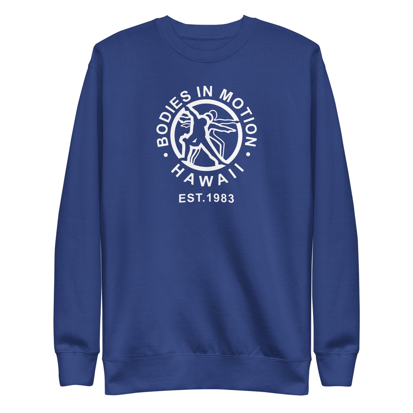 Bodies in Motion Unisex Premium Sweatshirt