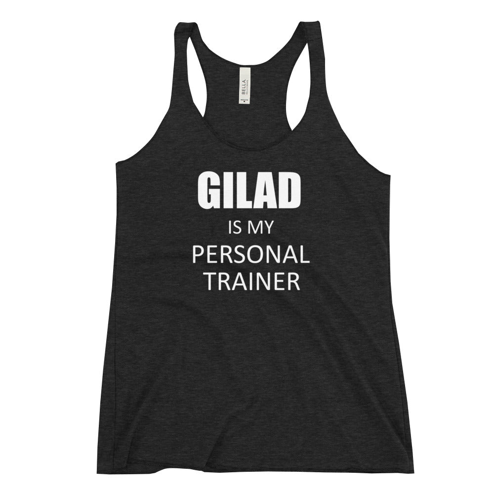 Gilad is My Personal Trainer Women's Racerback Tank