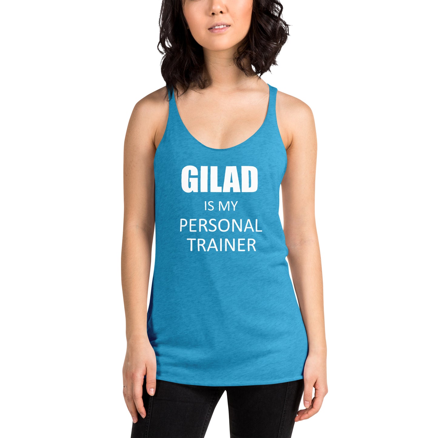 Gilad is My Personal Trainer Women's Racerback Tank