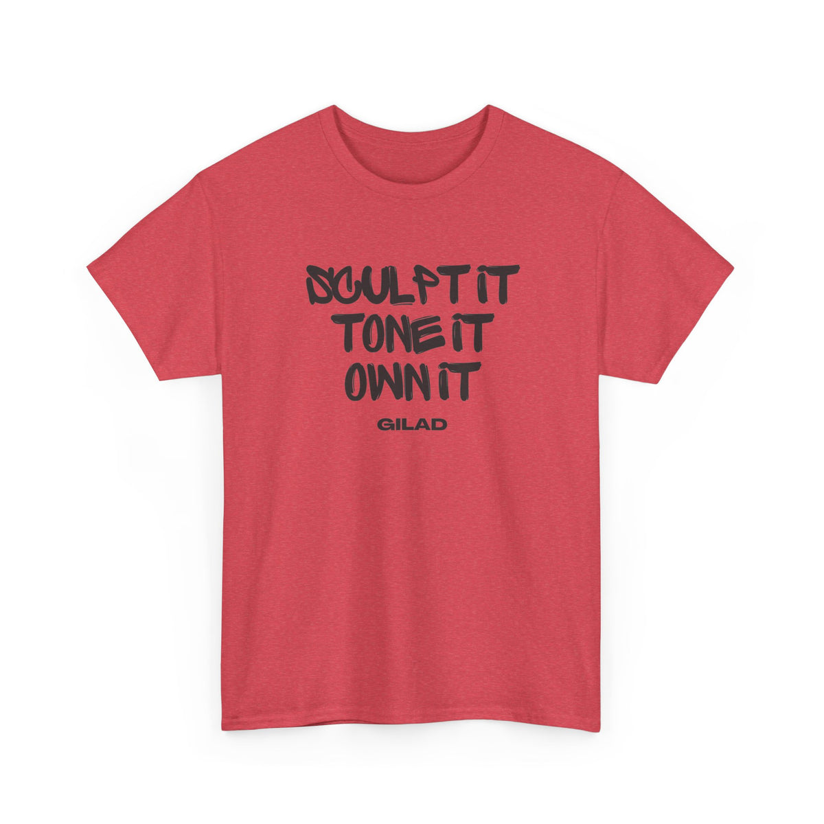 Sculpt it, Tone It, Own It - Gilad