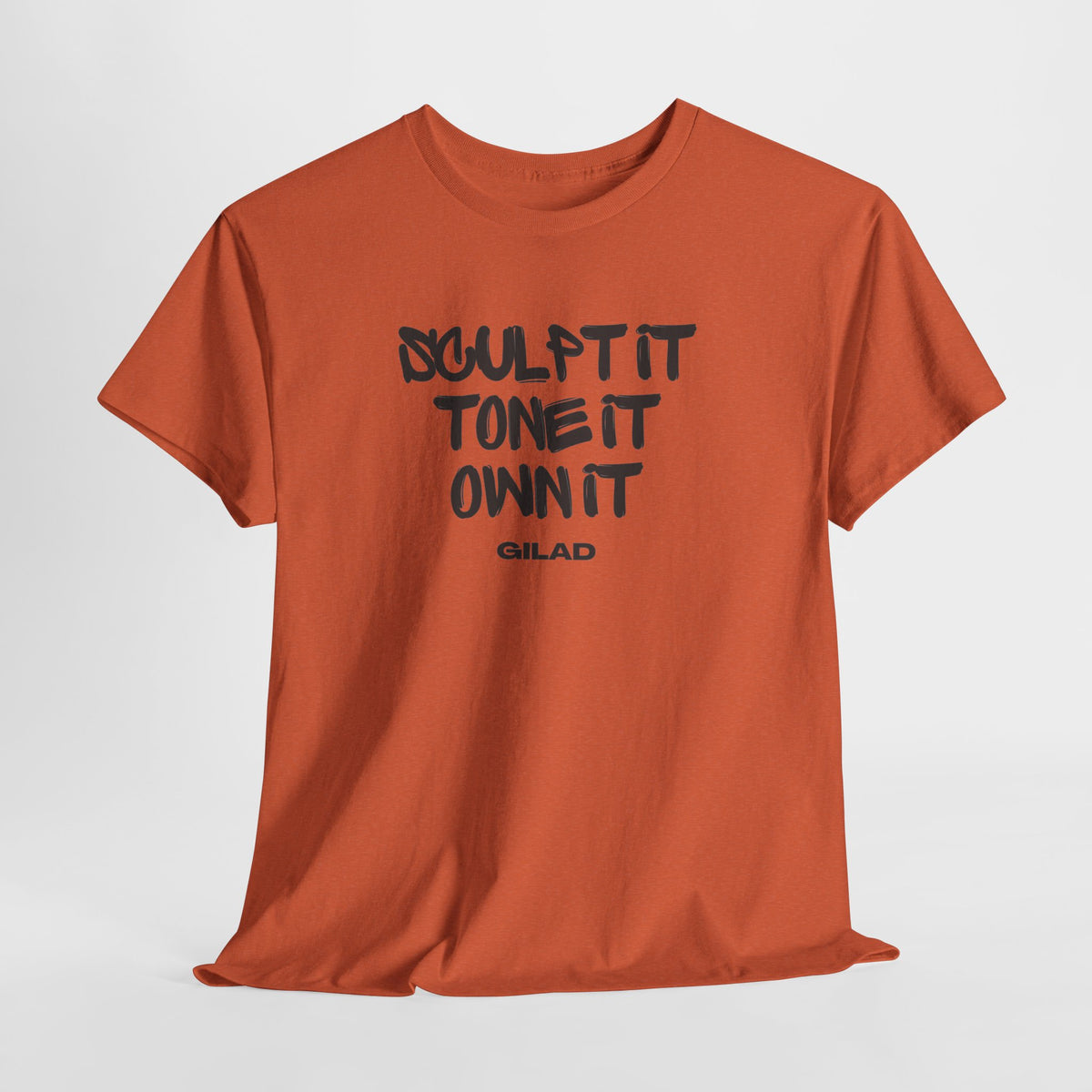Sculpt it, Tone It, Own It - Gilad