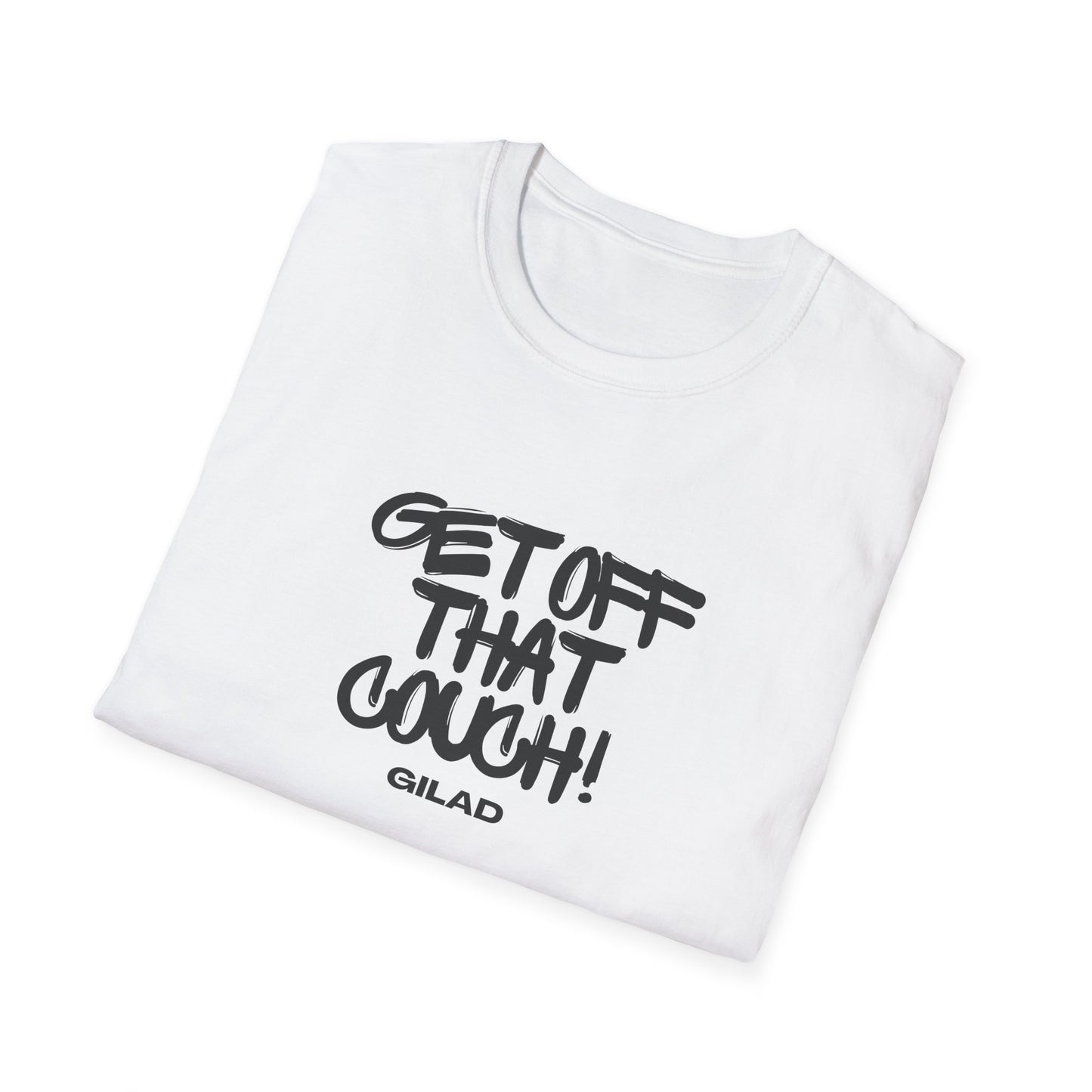 Get Off That Couch | Unisex Softstyle T-Shirt