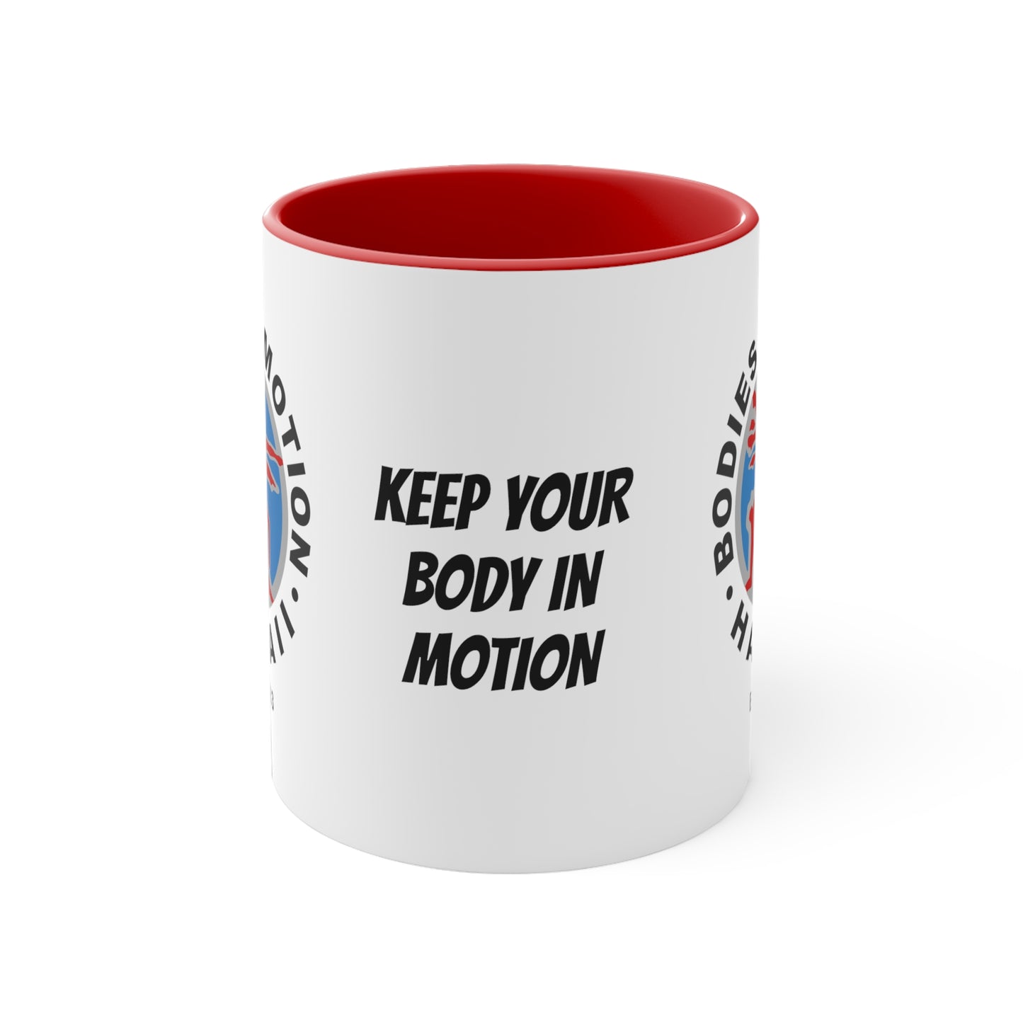 Keep Your Body in Motion Accent Coffee Mug, 11oz
