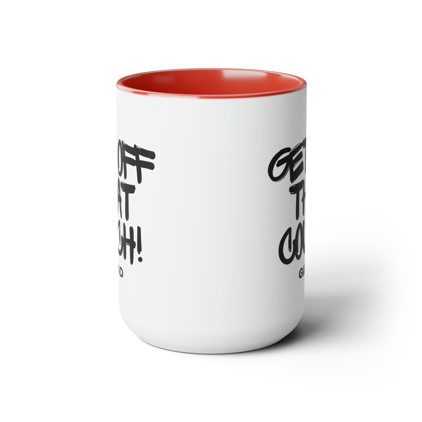 Get Off That Couch | Two-Tone Coffee Mugs, 15oz