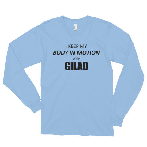 Image of I keep my body in motion - Long sleeve t-shirt (unisex)
