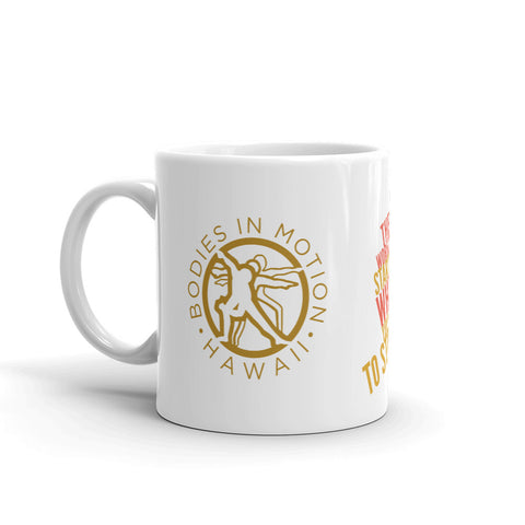 Image of The real workout starts when you want to stop - Bodies in Motion Mug