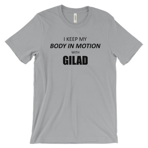 Image of I keep my body in Motion - Unisex short sleeve t-shirt