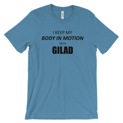 Image of I keep my body in Motion - Unisex short sleeve t-shirt