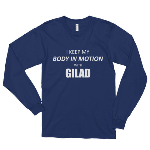 Image of I keep my body in motion - Long sleeve t-shirt (unisex)