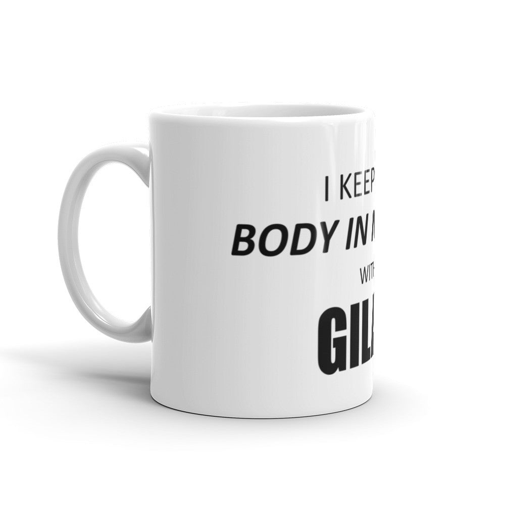I keep My Body in Motion With Gilad Mug