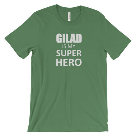 Image of Gilad is my super hero - Unisex short sleeve t-shirt