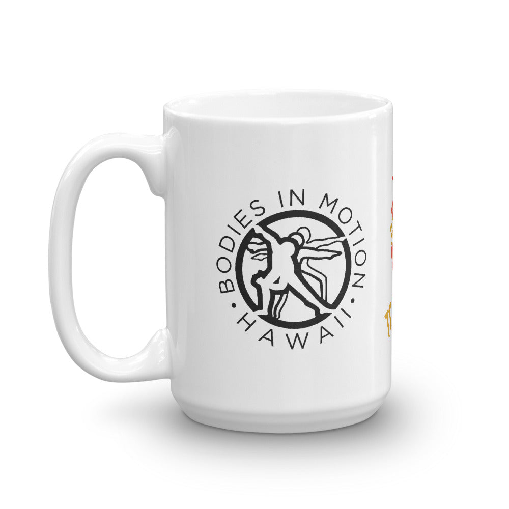The real workout starts when you want to stop - Bodies in Motion Mug
