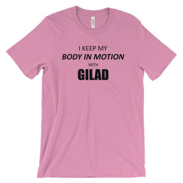 I keep my body in Motion - Unisex short sleeve t-shirt