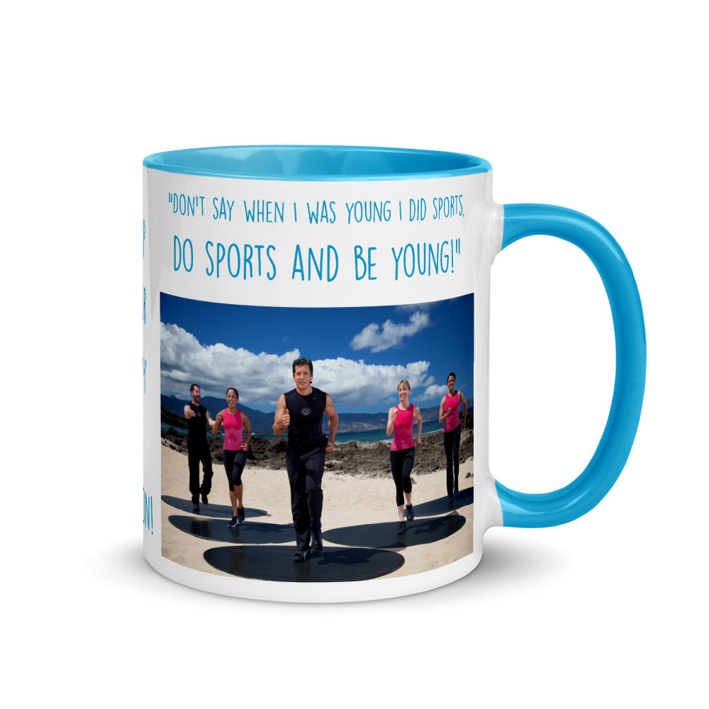 Do Sports and Be Young - Mug
