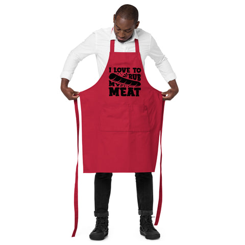Image of I Love To Rub My Meat | 100% Organic Cotton Apron
