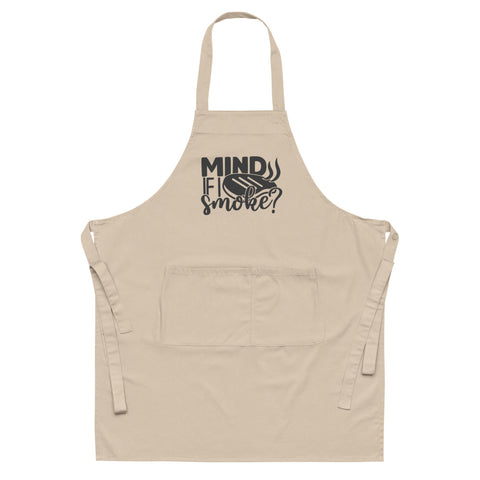Image of Mind If I Smoke | 100% Organic Cotton Apron