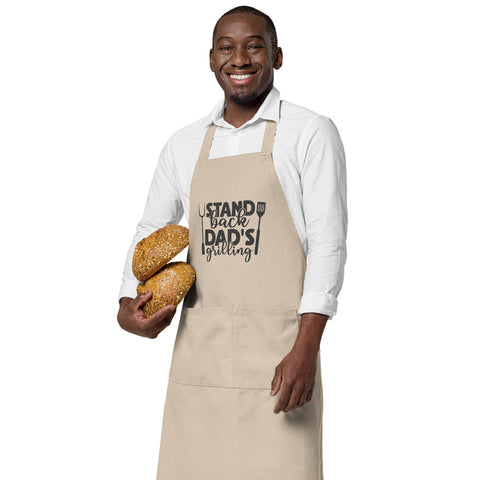 Image of Stand Back Dad's Grilling | 100% Organic Cotton Apron