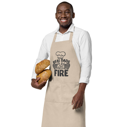 Image of Real Dads Play With Fire | 100% Organic Cotton Apron