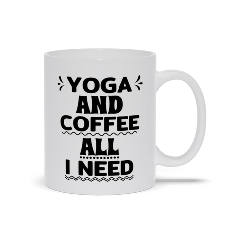 Image of White Mugs | "Yoga And Coffee, All I Need"