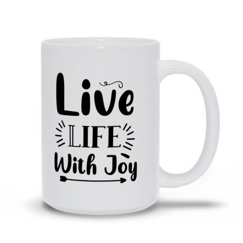 Image of White Mugs | "Live Life With Joy"