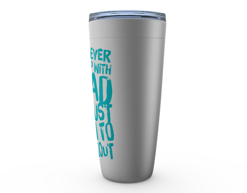 Image of I will never break up with Gilad Viking Tumblers