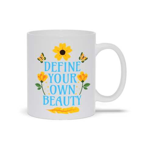 Image of White Mugs | "Define Your Own Beauty"